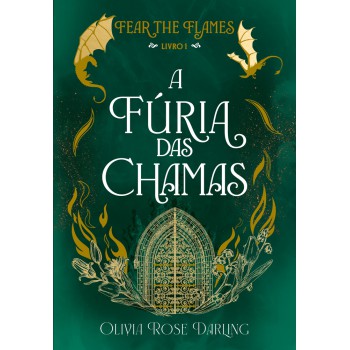 A Fúria Das Chamas