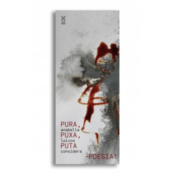 Pura, Puxa, Puta: Poesia!
