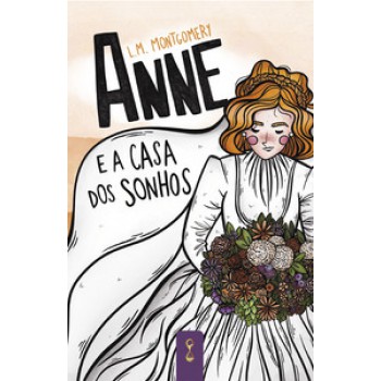 Anne E A Casa Dos Sonhos