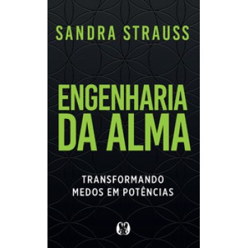 Engenharia Da Alma