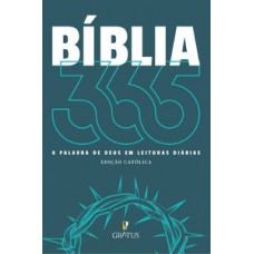 Bíblia Nvt 365: Edição Católica