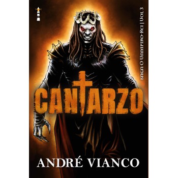Cantarzo: Saga O Vampiro-rei (vol. 3)