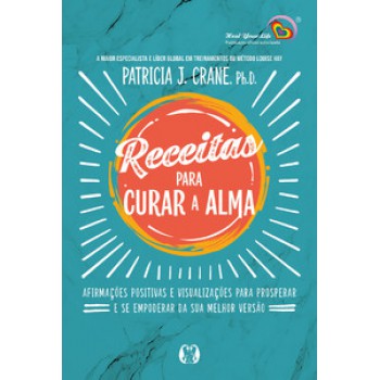 Receitas Para Curar A Alma