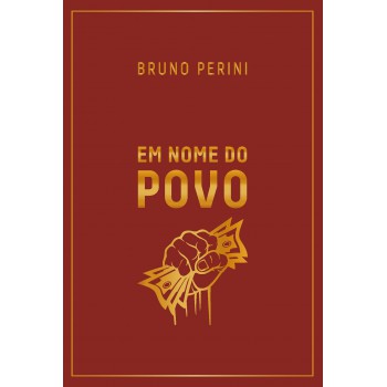 Em Nome Do Povo - Edição Especial: Como O Casamento Entre Estado E Moeda Te Deixa Mais Pobre.