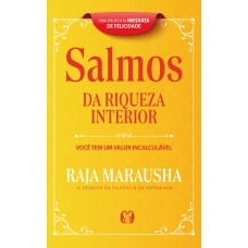 Salmos Da Riqueza Interior: Você Tem Um Valor Incalculável