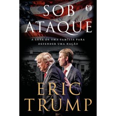 Sob Ataque (under Siege): A Luta De Uma Família Para Defender Uma Nação