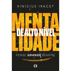 Mentalidade De Alto Nível