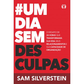 #um Dia Sem Desculpas (no Excuses For A Day)