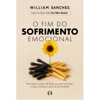 O Fim Do Sofrimento Emocional