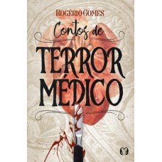 Contos De Terror Médico