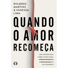 Quando O Amor Recomeça