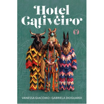 Hotel Cativeiro