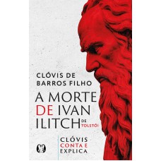 A Morte De Ivan Ilitch De Tolst-i