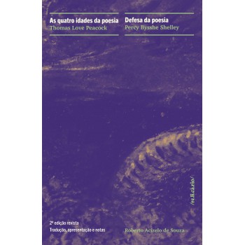 As Quatro Idades Da Poesia & Defesa Da Poesia
