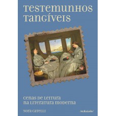 Testemunhos Tangíveis: Cenas De Leitura Na Literatura Moderna