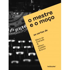 O Mestre E O Moço
