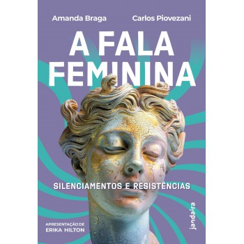 A Ala Eminina: Silenciamentos E Resistências