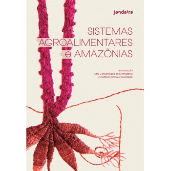 Sistemas Agroalimentares E Amaz-nias