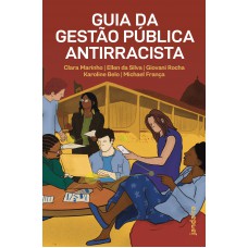 Guia Da Gestão Pública Antirracista