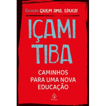 Caminhos Para Uma Nova Educação