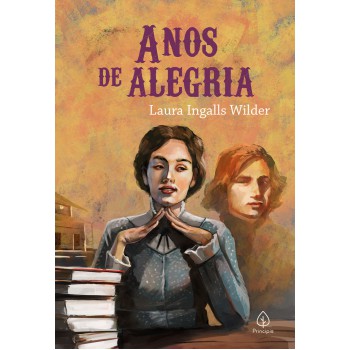 Anos De Alegria (livro 8)