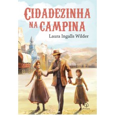 Cidadezinha Na Campina (livro 7)