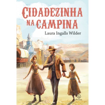 Cidadezinha Na Campina (livro 7)