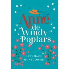 Anne De Windy Poplars - Edição Luxo Livro 4
