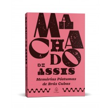 Memórias Póstumas De Brás Cubas