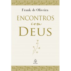 Encontros Com Deus