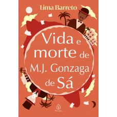 Vida E Morte De M. J. Gonzaga
