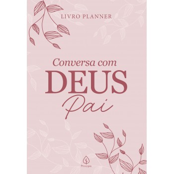 Livro Planner Conversa Com Deus Pai