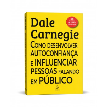 Como Desenvolver Autoconfiança E Influenciar Pessoas Falando Em Público