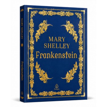 Frankenstein - Edição Especial De Luxo Almofadada Com Bordas Douradas E Fitilho