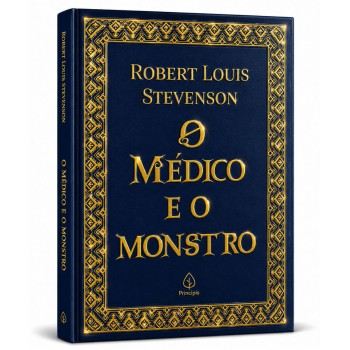 O Médico E O Monstro - Clássicos Da Literatura Mundial - Capa Dura Almofadada