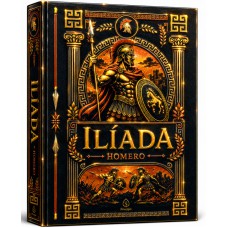 Ilíada - Edição Supreme Capa Dura Com Alto Relevo