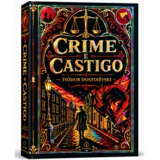 Crime E Castigo - Edição Supreme Capa Dura Com Alto Relevo