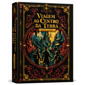 Viagem Ao Centro Da Terra - Edição Supreme Capa Dura Com Alto Relevo