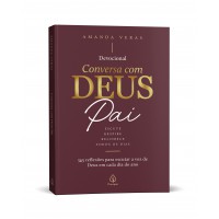 Conversa Com Deus Pai (2027): 365 Reflexões Para Escutar A Voz De Deus Em Cada Dia Do Ano