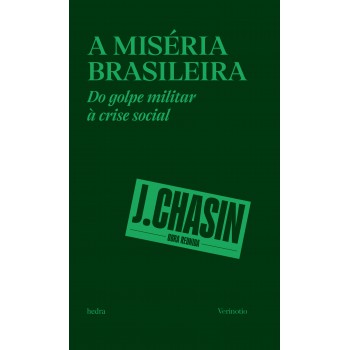 A Miséria Brasileira