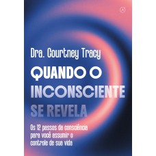 Quando O Inconsciente Se Revela
