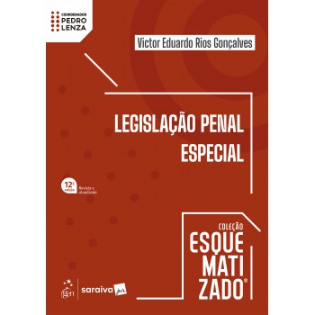 Legislação Penal Especial - Coleção Esquematizado - 12ª Edição 2026
