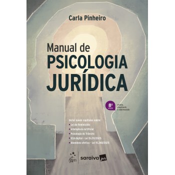Manual De Psicologia Jurídica - 8ª Edição 2026