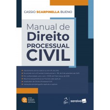 Manual De Direito Processual Civil - 12ª Edição 2026