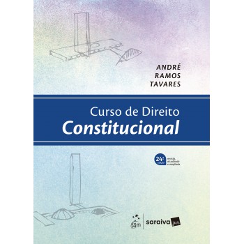 Curso De Direito Constitucional - 24ª Edição 2026