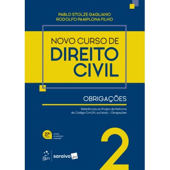 Novo Curso De Direito Civil - Obrigações Vol.2 - 27ª Edição 2026