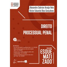 Direito Processual Penal - Coleção Esquematizado - 15ª Edição 2026