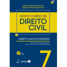 Novo Curso De Direito Civil - Vol.7 - Direito Das Sucessões - 13º Edição 2026 Novo Curso De Direito Civil - Vol.7 - Direito Das Sucessões - 13º Edição 2026