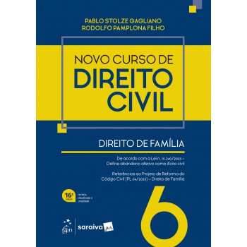 Novo Curso De Direito Civil - Vol.6 - Direito De Amília - 16ª Edição 2026