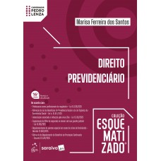 Direito Previdenciário - Coleção Esquematizado - 16ª Edição 2026